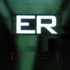E.R. - Original Television Theme Music And Score (CDs)