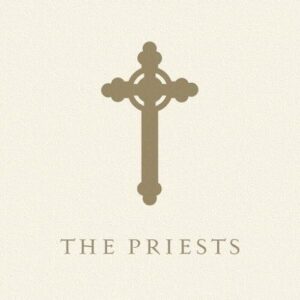 Priests - The Priests (CDs)