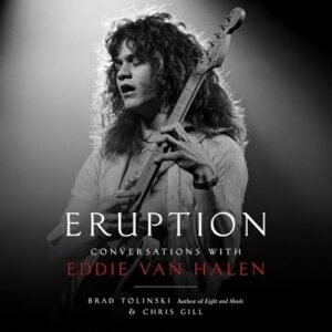 Eruption Lib/E: Conversations with Eddie Van Halen - Gill, Chris (CDs)