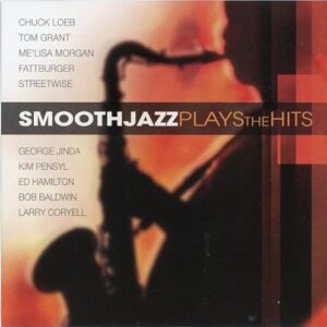 Smooth Jazz Plays the Hits - Various Artists (CDs)