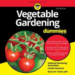 Vegetable Gardening for Dummies: 3rd Edition - Association, National Gardening (CDs)