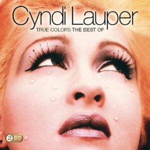 True Colors: The Best Of Cyndi Lauper [2CD] - Cyndi Lauper (CDs)