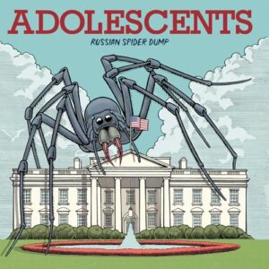 Russian Spider Dump - The Adolescents (CDs)