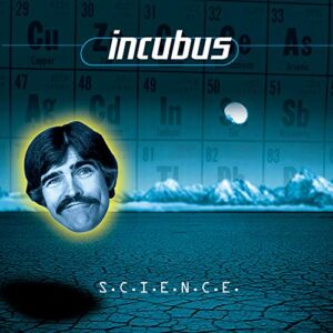 S.C.I.E.N.C.E. - Incubus (CDs)