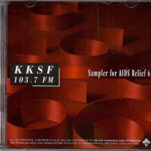KKSF 103.7 FM: Sampler For Aids Relief 6 [Audio CD] Boney James; Seal; Joe Sample; Steve Winwood; George Benson; Dave Brubeck Quartet; George Winston; Slim Man; Simply Red and Marc An toine (CDs)