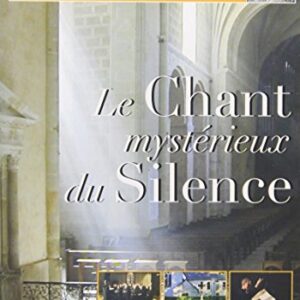 Le Chant Mystrieux du Silence [CD+DVD] (CDs)