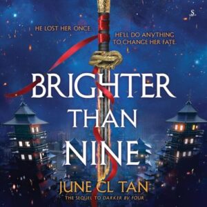 Brighter Than Nine: 2 - Tan, June CL (CDs)