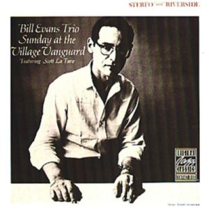 Sunday At The Village Vanguard - Evans, Bill (CDs)