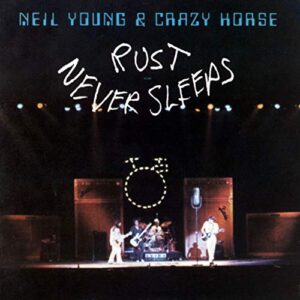 Rust Never Sleeps [CD] - Neil Young (CDs)