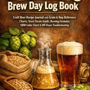 Homebrewing Brew Day Log Book: Craft Beer Recipe Journal with Grain & Hop Reference Charts, Yeast Strain Guide, Brewing Formulas, SRM Color Chart & ... & Tasting Notes | 120 Brews | 7 x 10 - C-Books Design (Cervejas)