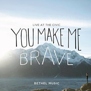 CD+DVD Betlhel Music You make me brave (CDs)