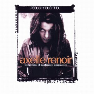 Magnum Et Matinees Dansantes - Renoir Axelle (CDs)