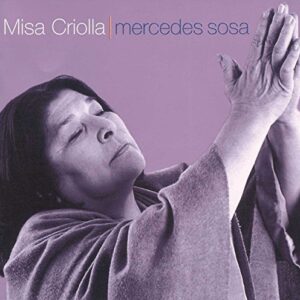 Misa Criolla / Navidad Nuestra - SOSA / GOMEZ / SPATOCCO / PUCCIO / BRIZUELA (CDs)
