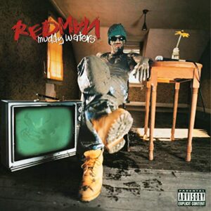 Muddy Waters - Redman (CDs)