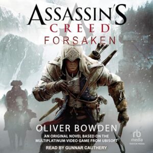 Assassin's Creed: Forsaken - Bowden, Oliver (CDs)