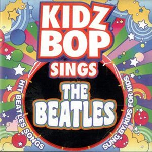 Kidz Bop Sing The Beatles - KIDZ BOP Kids (CDs)
