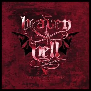 Breaking Out Of Heaven: 2007-2009 - Heaven & Hell (Discos de Vinil)