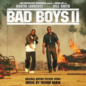 Bad Boys II (Original Soundtrack) - Trevor Rabin (CDs)