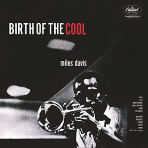 Miles Davis - Birth Of The Cool [CD]
