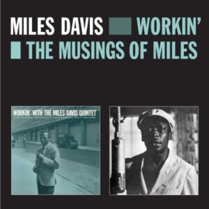 Workin / Musings of Miles - Davis, Miles (CDs)
