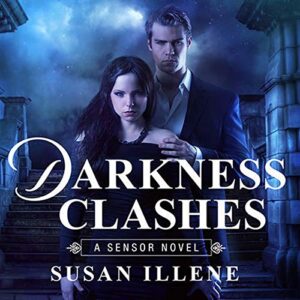Darkness Clashes: 4 - Illene, Susan (CDs)