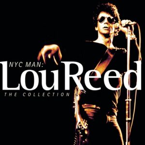 Lou Reed - NYC Man: The Collection - Lou Reed (CDs)