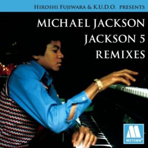 Hiroshi Fujiwara & K.U.D - Jackson, Michael (CDs)