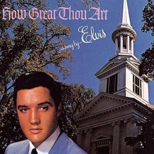 Elvis Presley - How Great Thou Art - Elvis Presley (CDs)