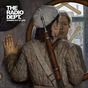 Running Out Of Love - Radio Dept., The (CDs)