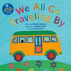 We All Go Traveling by [With CD (Audio)] - Roberts, Sheena (CDs)