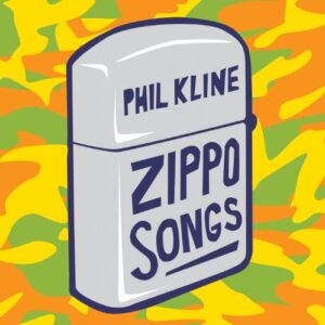 Zippo Songs - Kline, Phil (CDs)