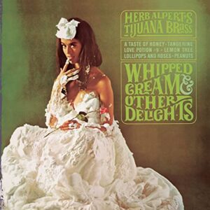 Whipped Cream & Other Delights - Herb Alpert (CDs)