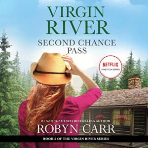 Second Chance Pass: A Virgin River Novel - Carr, Robyn (CDs)