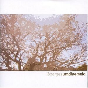 Um Dia E Meio - Lo Borges (CDs)