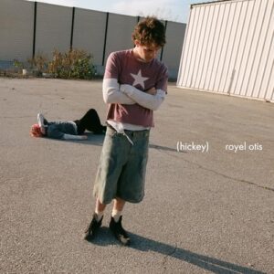 hickey - Royel Otis (CDs)