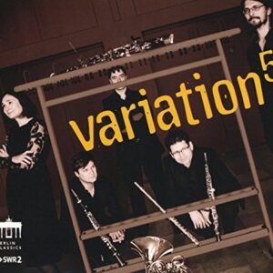 Variation5 - SEBASTIAN MANZ; MAGALI MOSNIER; RAMON ORTEGA QUERO; MARC TRENEL (BASSOON) (CDs)