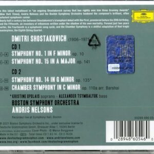 Shostakovich: Symphonies 1,15,14, Chamber Symphony - Andris Nelsons/Boston Symphony Orchestra (CDs)