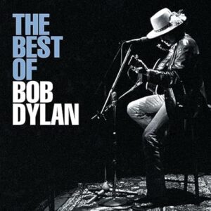 Bob Dylan - The Best Of Bob Dylan - Bob Dylan (CDs)