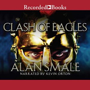 Clash of Eagles - Smale, Alan (CDs)