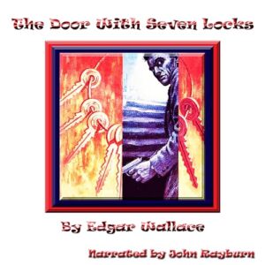 The Door with Seven Locks - Edgar Wallace (CDs)