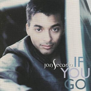 If You Go / Si Te Vas [Audio CD] Secada, Jon (CDs)