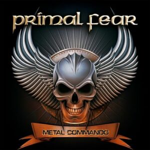 Primal Fear - Metal Commando Digipack - PRIMAL FEAR (CDs)