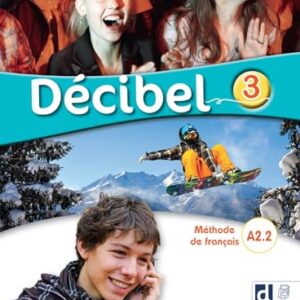 Décibel 3 - Niv.A2.2 - Livre + didierfle.app - Butzbach, Michèle (CDs)