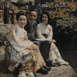 Tokyo Blues [Audio CD] Silver, Horace (CDs)