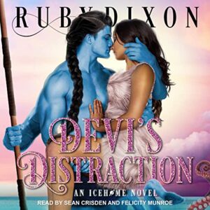 Devi's Distraction: 7 - Dixon, Ruby (CDs)