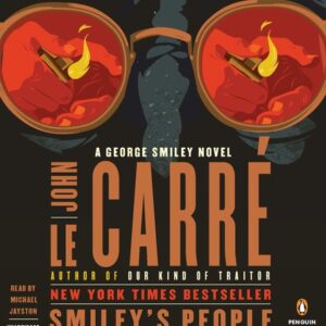Smiley's People: A George Smiley Novel - le Carre, John (CDs)