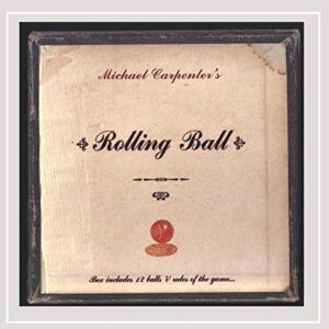 Rolling Ball - Carpenter, Michael (CDs)