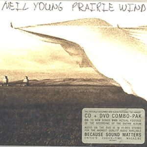 Prairie Wind [CD/DVD] [Audio CD] Young, Neil (CDs)