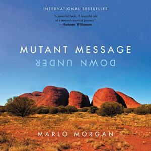 Mutant Message Down Under - Morgan, Marlo (CDs)