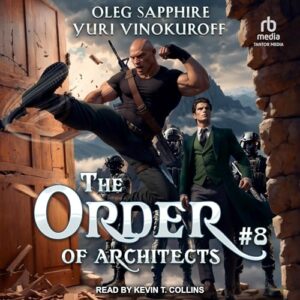 The Order of Architects: Book 8 - Sapphire, Oleg (CDs)